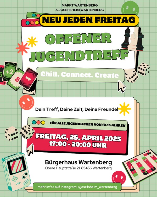 Plakat offener Jugendtreff, jeden Freitag von 17.00-20.00 Uhr im Bürgerhaus Wartenberg